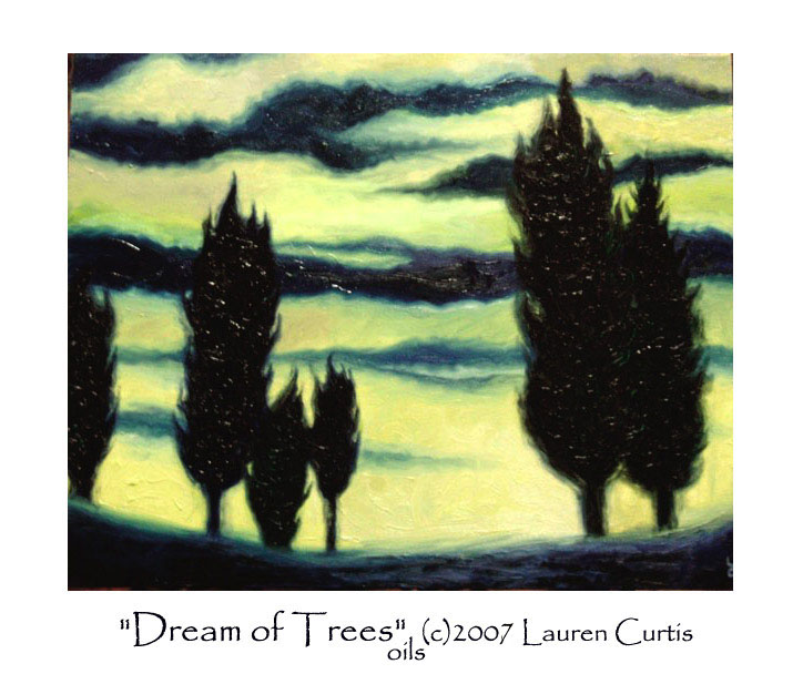 Dream Of Trees 1 oils
